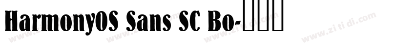Harmony0S Sans SC Bo字体转换